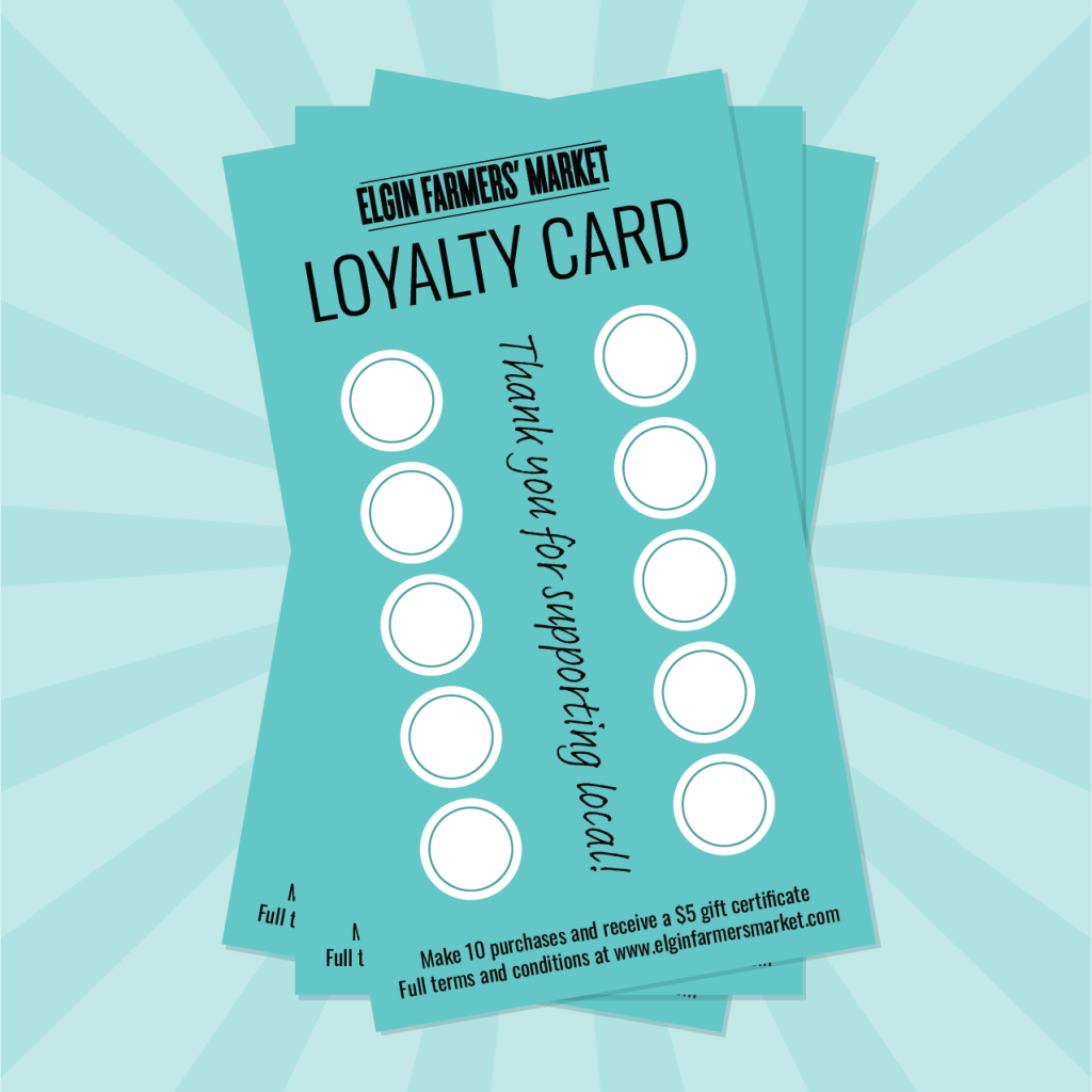 Loyalty Cards Elgin Farmers Market